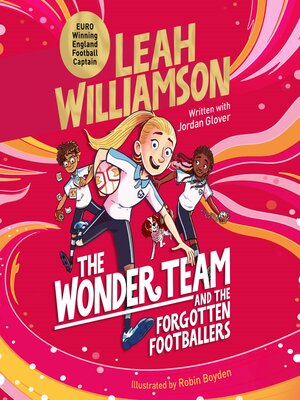 cover image of The Wonder Team and the Forgotten Footballers